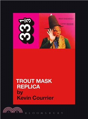 Trout Mask Replica