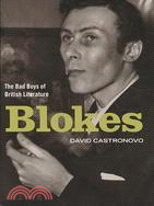 Blokes: The Bad Boys of English Literature