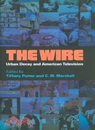 Wire ─ Urban Decay and American Television