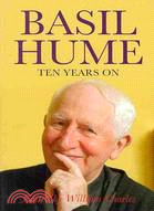 Basil Hume: Ten Years On