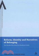 Reform, Identity and Narratives of Belonging: The Heraka Movement in Northeast India
