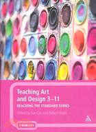 Teaching Art and Design 3-11