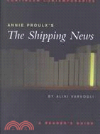 Annie Proulx's the Shipping News: A Reader's Guide