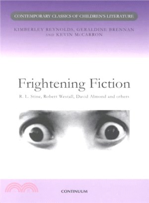 Frightening Fiction ― Contemporary Classics of Children's Literature