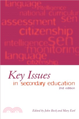 Key Issues in Secondary Education：2nd Edition