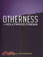 Otherness in Hollywood Cinema