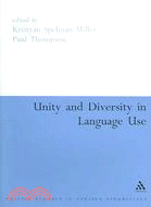 Unity And Diversity In Language Use: Selected Papers From The Annual Meeting Of The British Association For Applied Linguistics Held at the University of Reading, September 2001