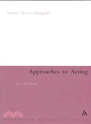 Approaches To Acting ― Past And Present