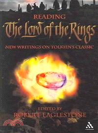 Reading the Lord of the Rings ─ New Writings on Tolkien's Trilogy