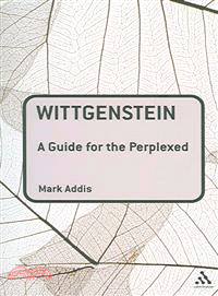 Wittgenstein: A Guide for the Perplexed