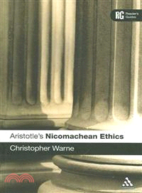 Aristotle's Nicomachean Ethics ― Reader's Guide