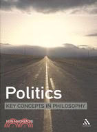 Politics: Key Concepts in Philosophy