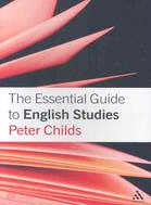 The Essential Guide to English Studies