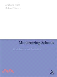 Modernizing Schools: People, Learning and Organizations