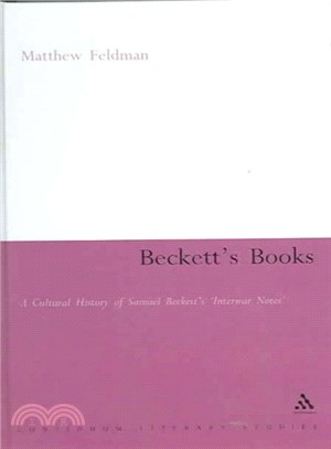 Beckett's Books ― A Cultural History of Samuel Beckett's 'Interwar Notes'