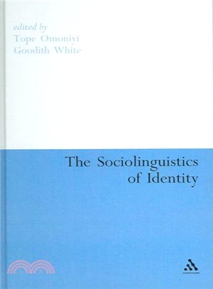 The Sociolinguistics of Identity