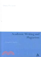 Academic Writing and Plagiarism: A Linguistic Anaylsis