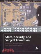 State, Security, and Subject Formation