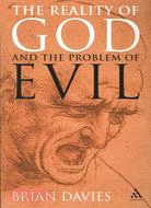 The Reality of God And the Problem of Evil