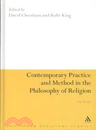 Contemporary Practice and Method in the Philosophy of Religion: New Essays