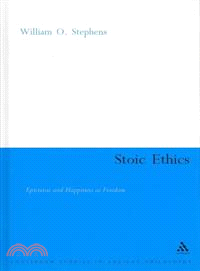 Stoic Ethics: Epictetus and Happiness as Freedom