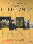 A Chronology of World Christianity