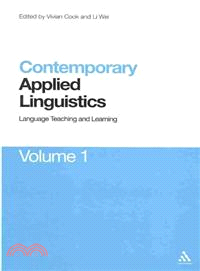 Contemporary Applied Linguistics: v. 1: Language Teaching and Learning