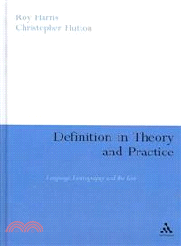 Definition in Theory and Practice: Language, Lexicography and the Law