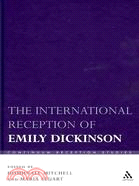 The International Reception of Emily Dickinson