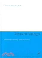 Zizek and Heidegger: The Question Concerning Techno-Capitalism