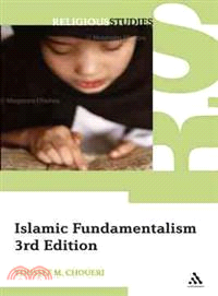 Islamic Fundamentalism: The Story of Islamist Movements