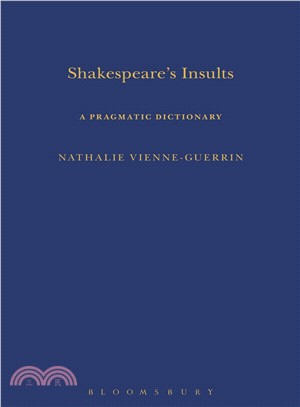 Shakespeare's Insults ─ A Pragmatic Dictionary