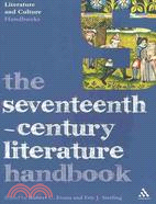 The Seventeenth-Century Literature Handbook