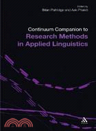 Continuum Companion to Research Methods in Applied Linguistics