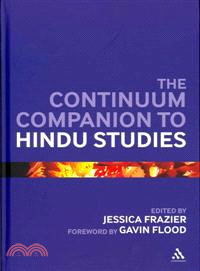 The Continuum Companion to Hindu Studies