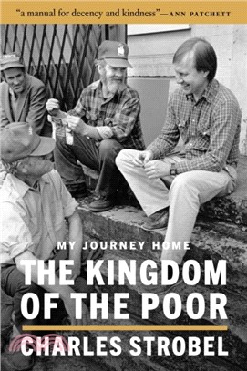 The Kingdom of the Poor：My Journey Home