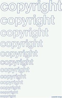 Copyright in Historical Perspective