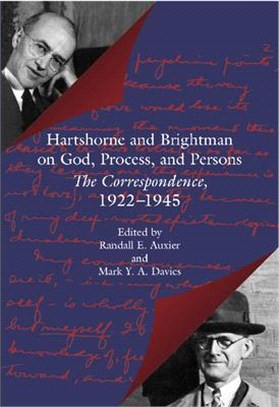 Hartshorne and Brightman on God, Process, and Persons ― The Correspondence, 1922-1945