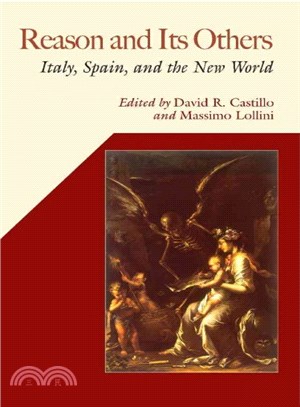 Reason And Its Others ― Italy, Spain, And the New World