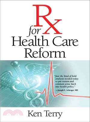 Rx for Health Care Reform