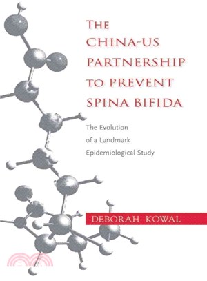 The China-us Partnership to Prevent Spina Bifida ― The Evolution of a Landmark Epidemiological Study