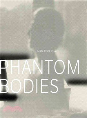 Phantom Bodies ─ The Human Aura in Art