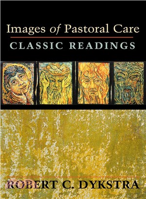 Images of Pastoral Care ─ Classic Readings