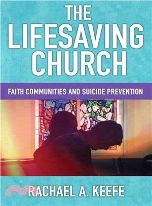 The Lifesaving Church ― Faith Communities and Suicide Prevention