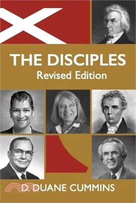 The Disciples; Revised Edition: A Struggle for Reformation