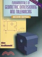 FUNDAMENTALS OF GEOMETRIC DIMENSIONING AND TOLERANCING 2/E