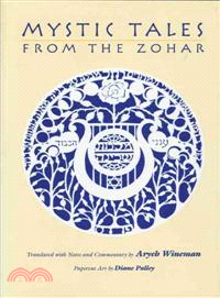 Mystic Tales from the Zohar