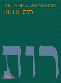The Jps Bible Commentary: Ruth