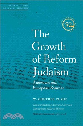 The Growth of Reform Judaism ― American and European Sources