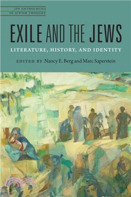 Exile and the Jews：Literature, History, and Identity